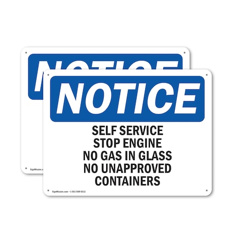 Signmission Self Service Stop Engines No Gas In Glass, 10 in W x Rectangle, Aluminum OS-2PACK-NS-A-710-L-18275